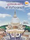 Cover image for ¿Dónde está el Vaticano?